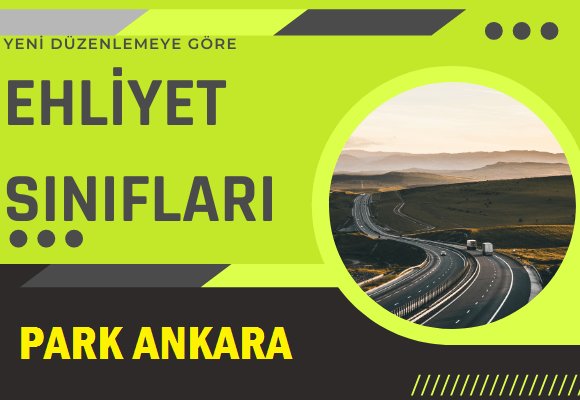 EHLİYET SINIFLARI